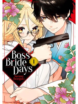 cover image of Boss Bride Days, Volume 1